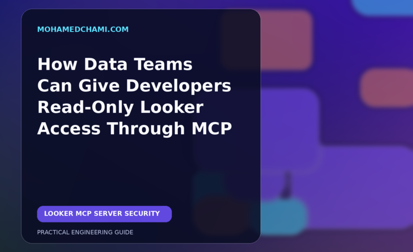 How Data Teams Can Give Developers Read-Only Looker Access Through MCP