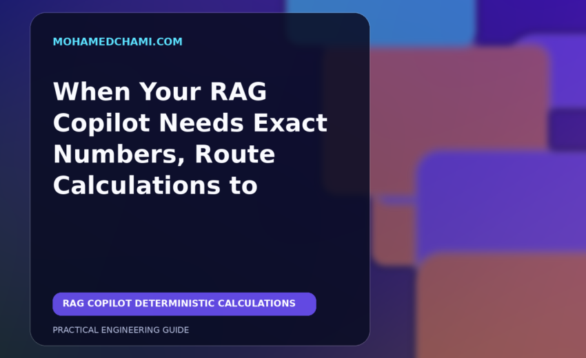 When Your RAG Copilot Needs Exact Numbers, Route Calculations to