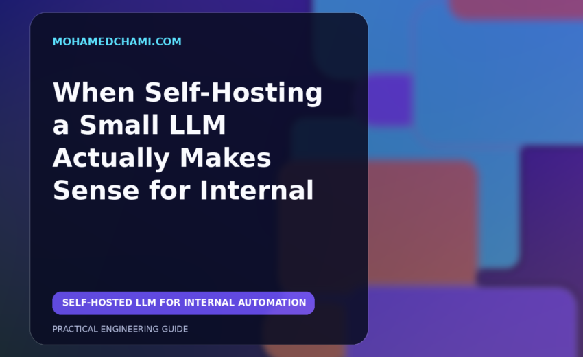 When Self-Hosting a Small LLM Actually Makes Sense for Internal