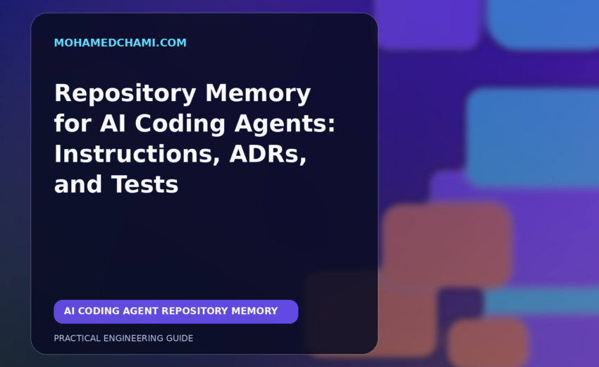 Repository Memory for AI Coding Agents: Instructions, ADRs, and Tests