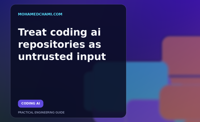 Treat coding ai repositories as untrusted input