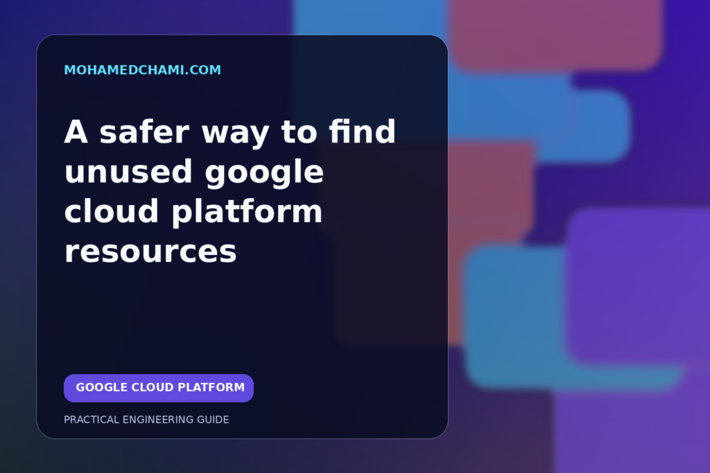 Identifier les ressources inutilisées de Google Cloud en sécurité